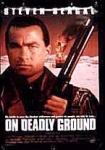On Deadly Ground